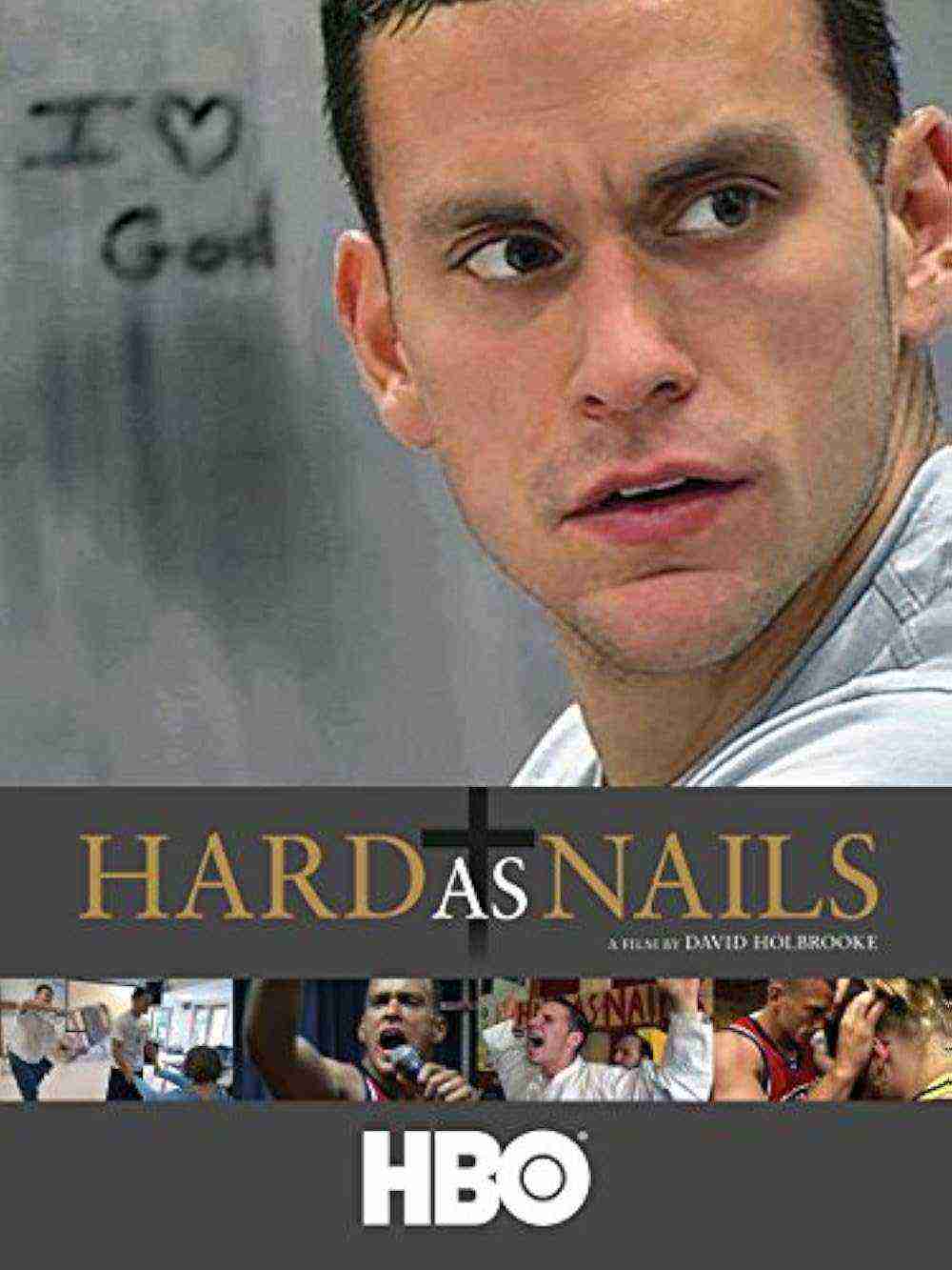 Hard As Nails (2007)