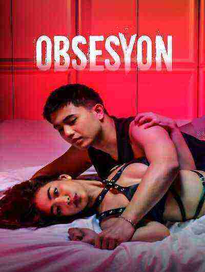 Obsesyon (2025) Vivamax (2025)