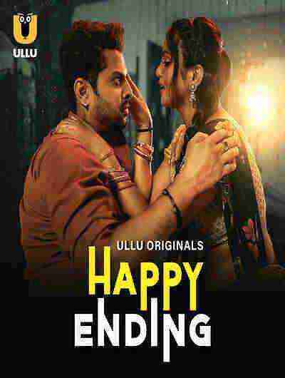 Happy Ending (2025) Season 1 Episode 1 Ullu Originals (2025)