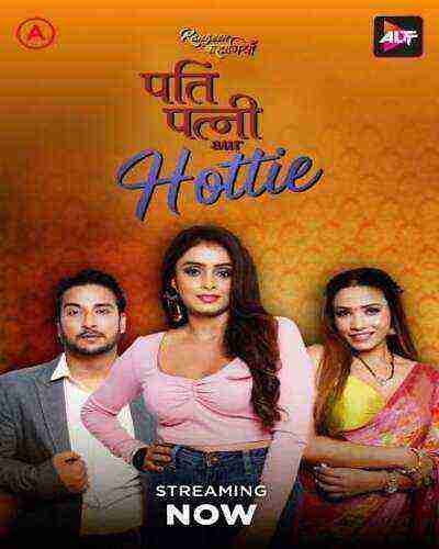 Pati Patni Aur Hottie (2025) Season 1 Episode 2 Altbalaji (2025)