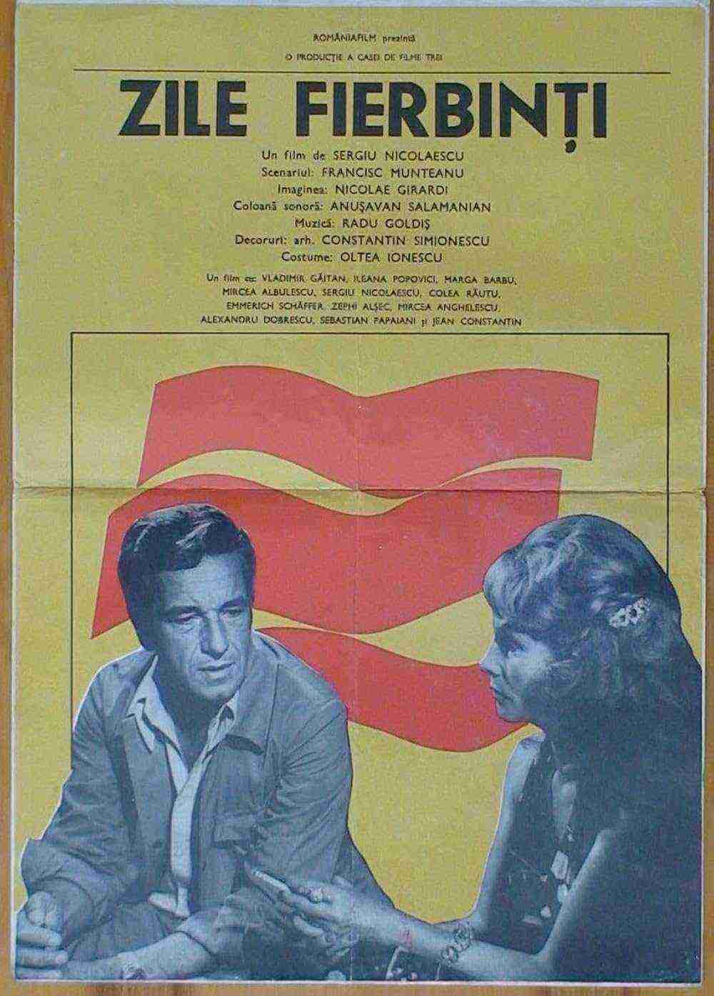 Zile Fierbinti (1976)