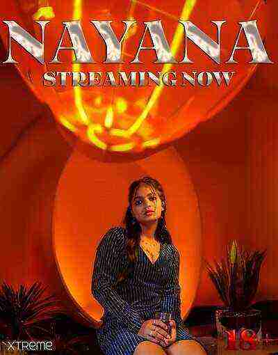 Nayana Uncut (2025) Xtreme Originals (2025)