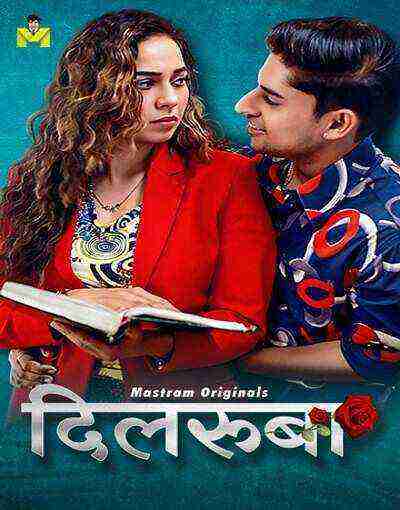 Dilruba (2025) Season 1 Episode 1 Mastram Originals (2025)