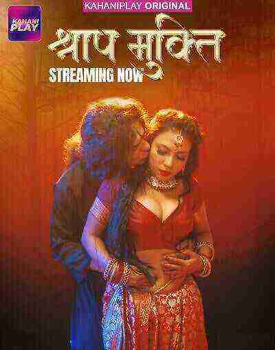 Shraap Mukti (2025) Season 1 Part 2 Episode 4 Kahaniplay (2025)