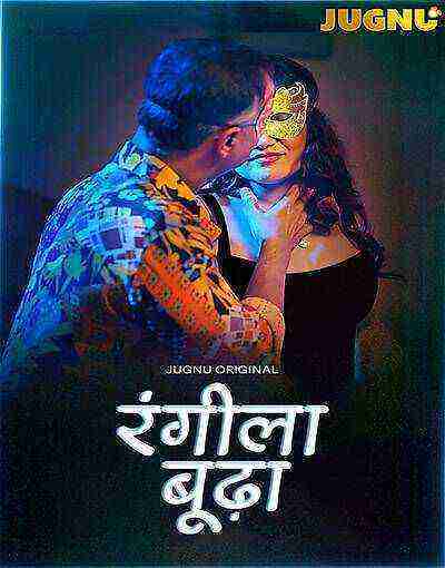 Rangeela Budda (2025) Season 1 Episode 1 Jugnu Originals (2025)