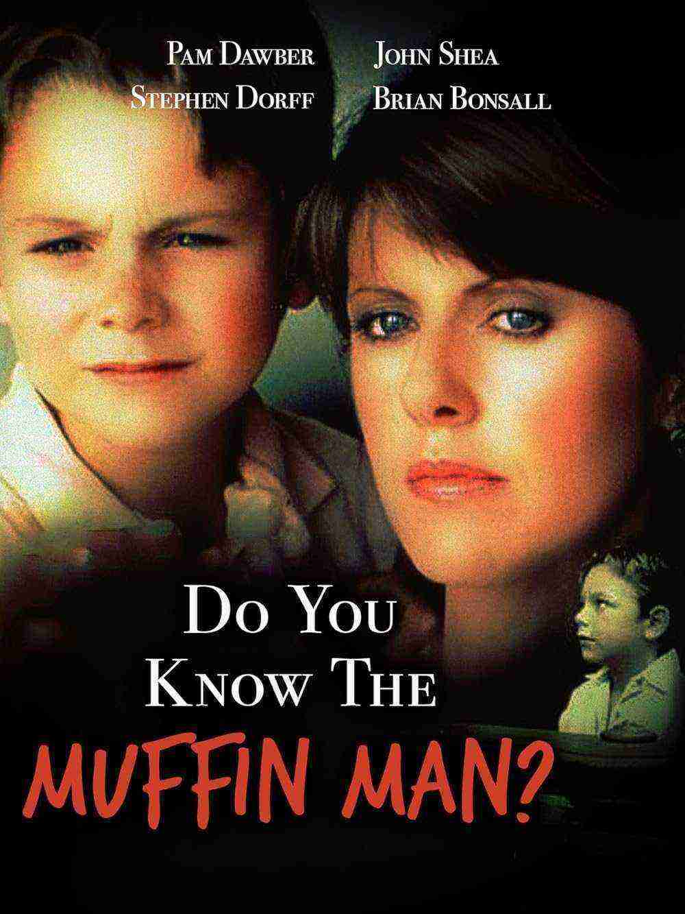 Do You Know The Muffin Man? (1989)