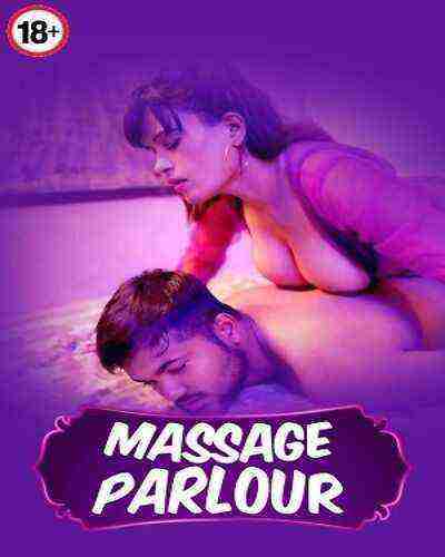 Massage Parlour Uncut (2025) Unrated (2025)