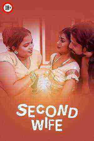 Second Wifes Uncut (2025) Unrated (2025)