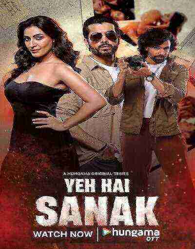 Yeh Hai Sanak (2025) Season 1 Episode 1 Hungama Originals (2025)
