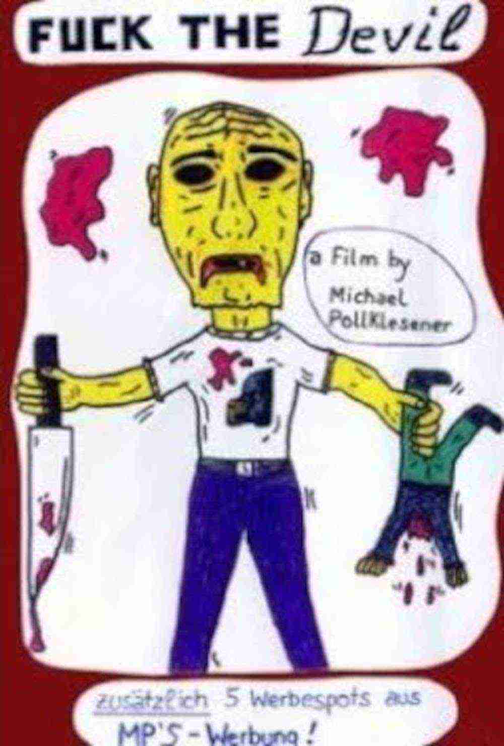 Fuck The Devil (1990)