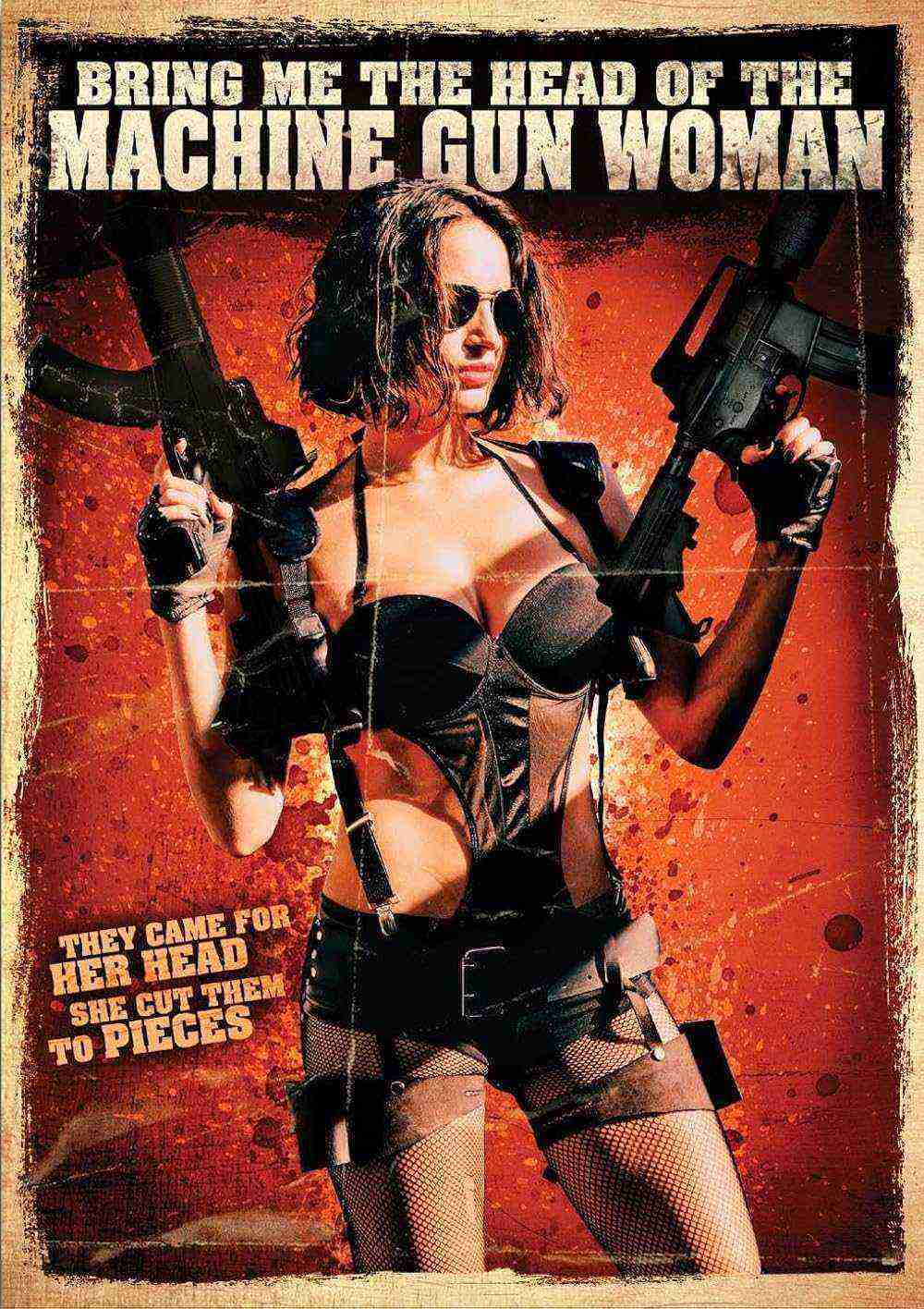 Bring Me The Head Of The Machine Gun Woman (2012)