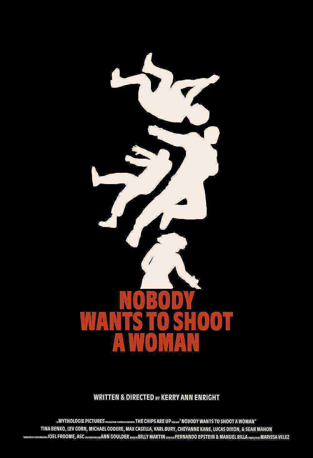Nobody Wants To Shoot A Woman (2024)