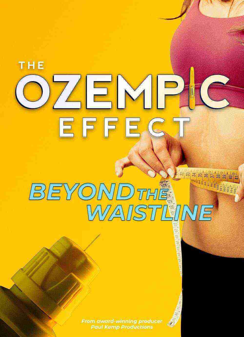 The Ozempic Effect: Beyond The Waistline (2025)