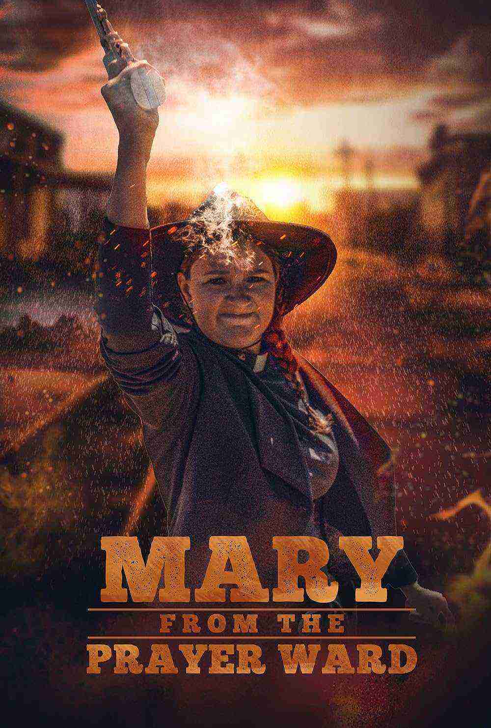 Mary From The Prayer Ward (2025)