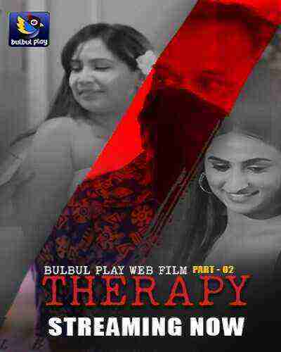 Therapy (2025) Season 1 Part 2 (2025) Bulbulplay (2025)