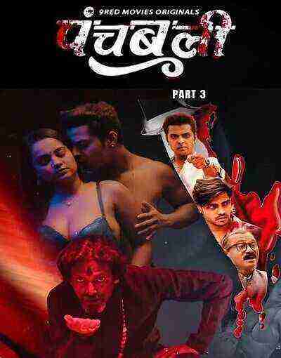 Panchbali (2025) Season 1 Part 3 Episode 5 9redmovies (2025)