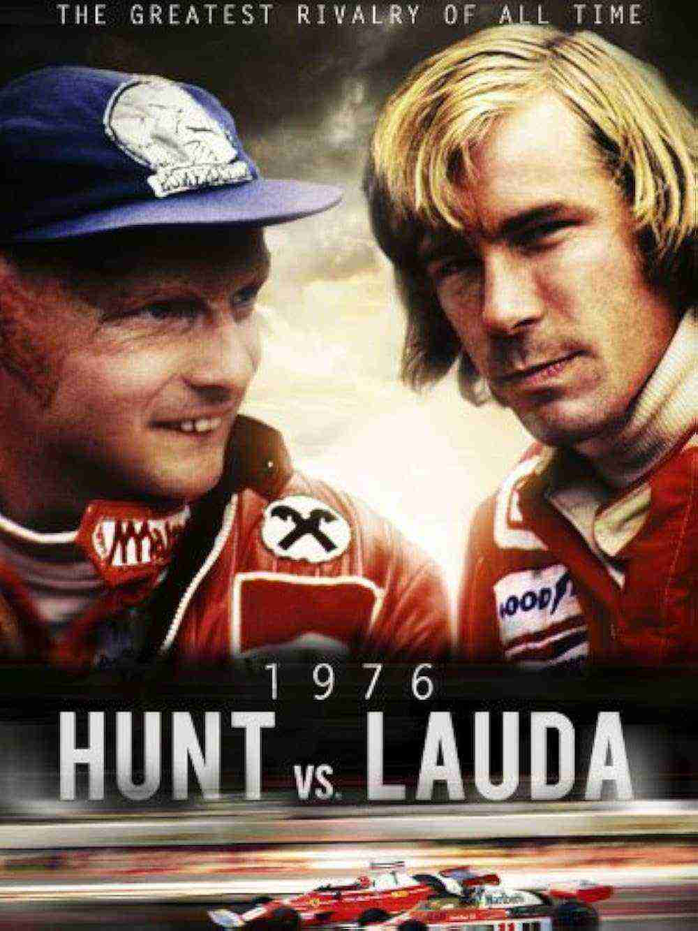 Hunt Vs Lauda: F1's Greatest Racing Rivals (2013)