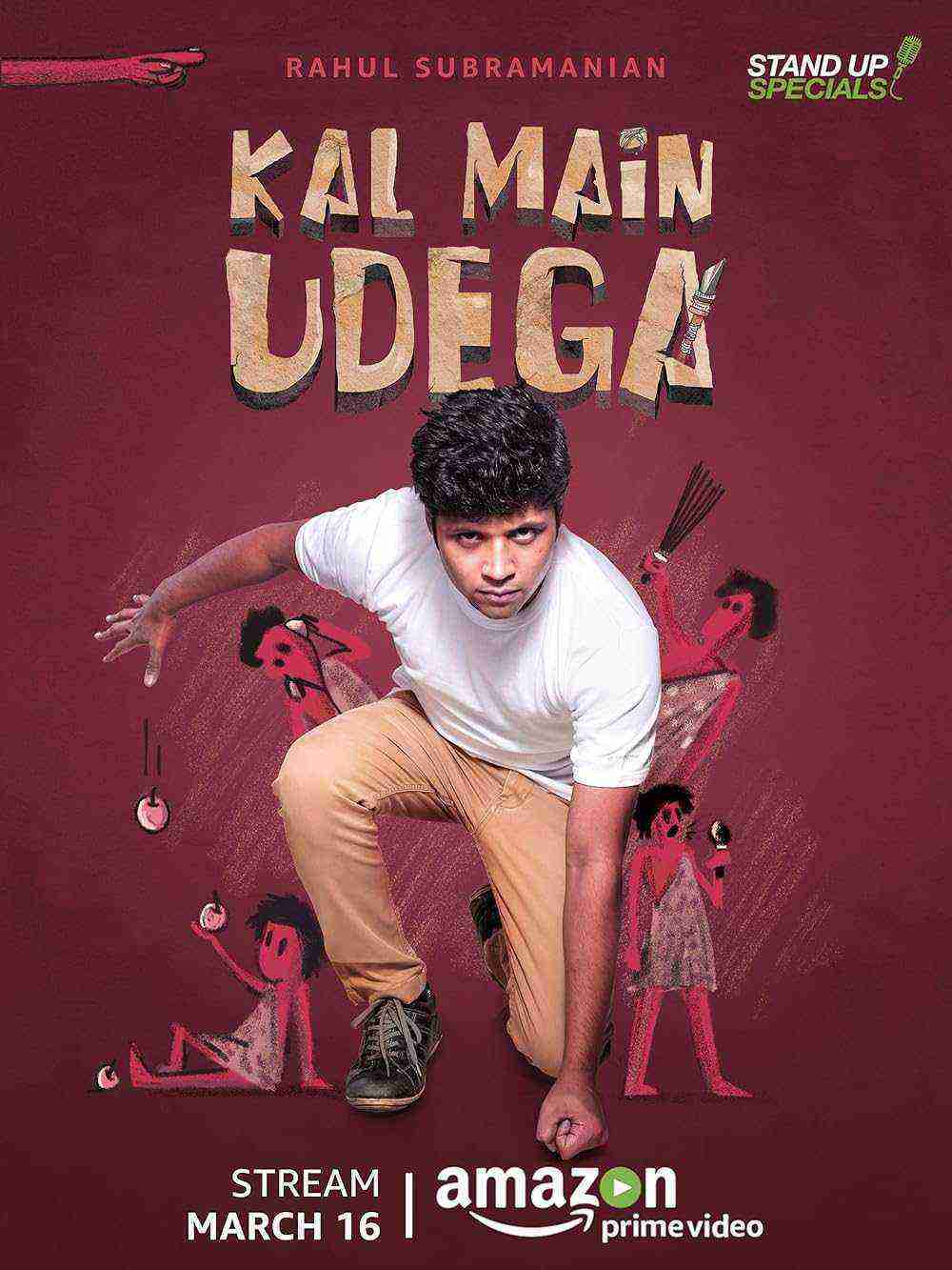 Rahul Subramanian: Kal Main Udega (2018)