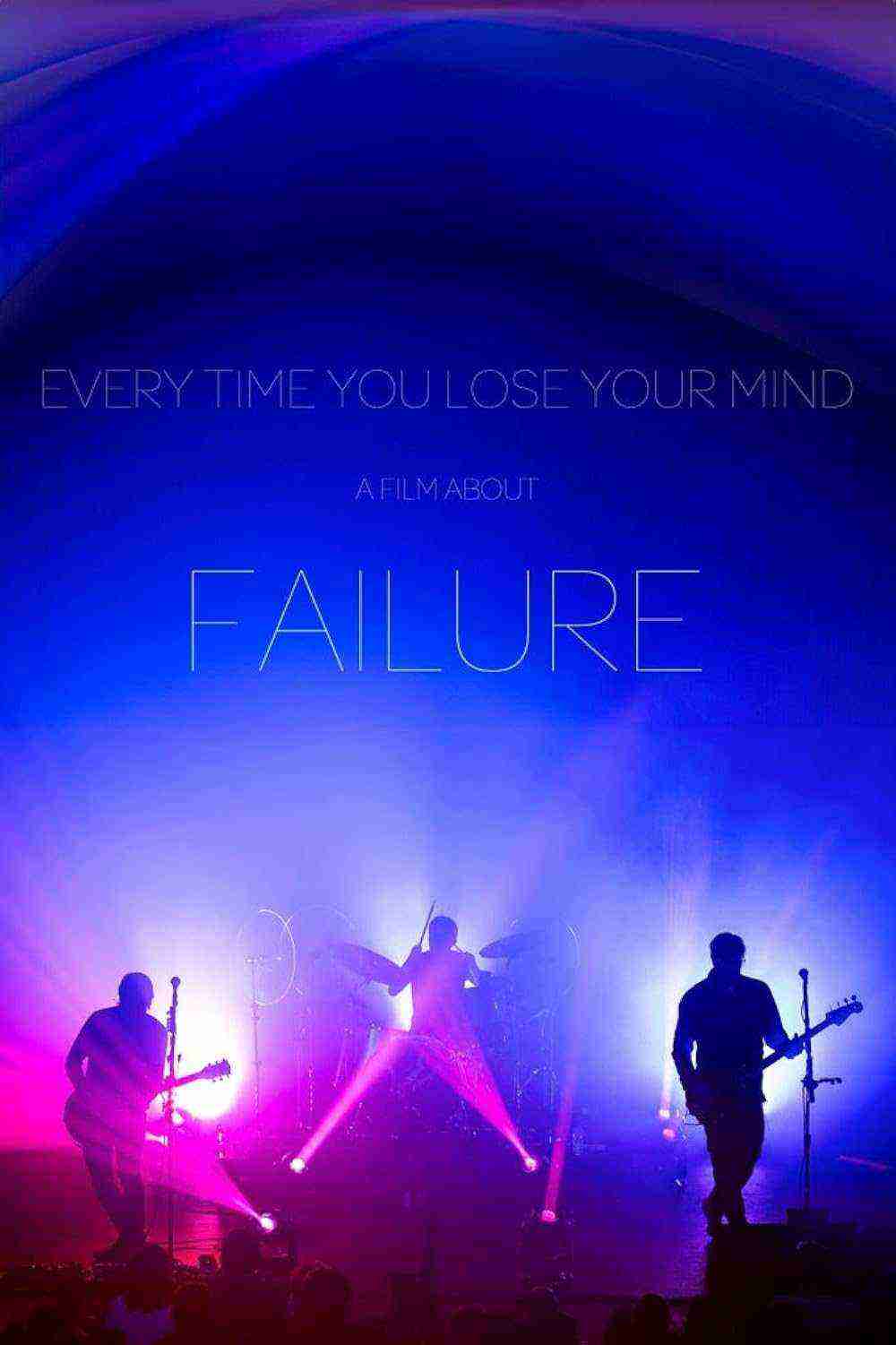Every Time You Lose Your Mind: A Film About Failure (2025)