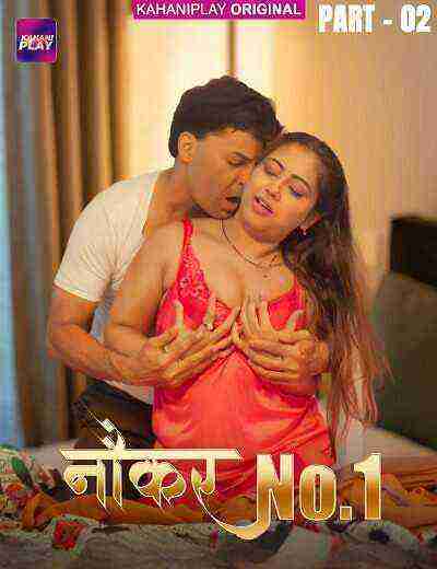 Naukar No 1  (2025) Season 1 Part 2 Episode 4 Kahaniplay Originals  (2025)