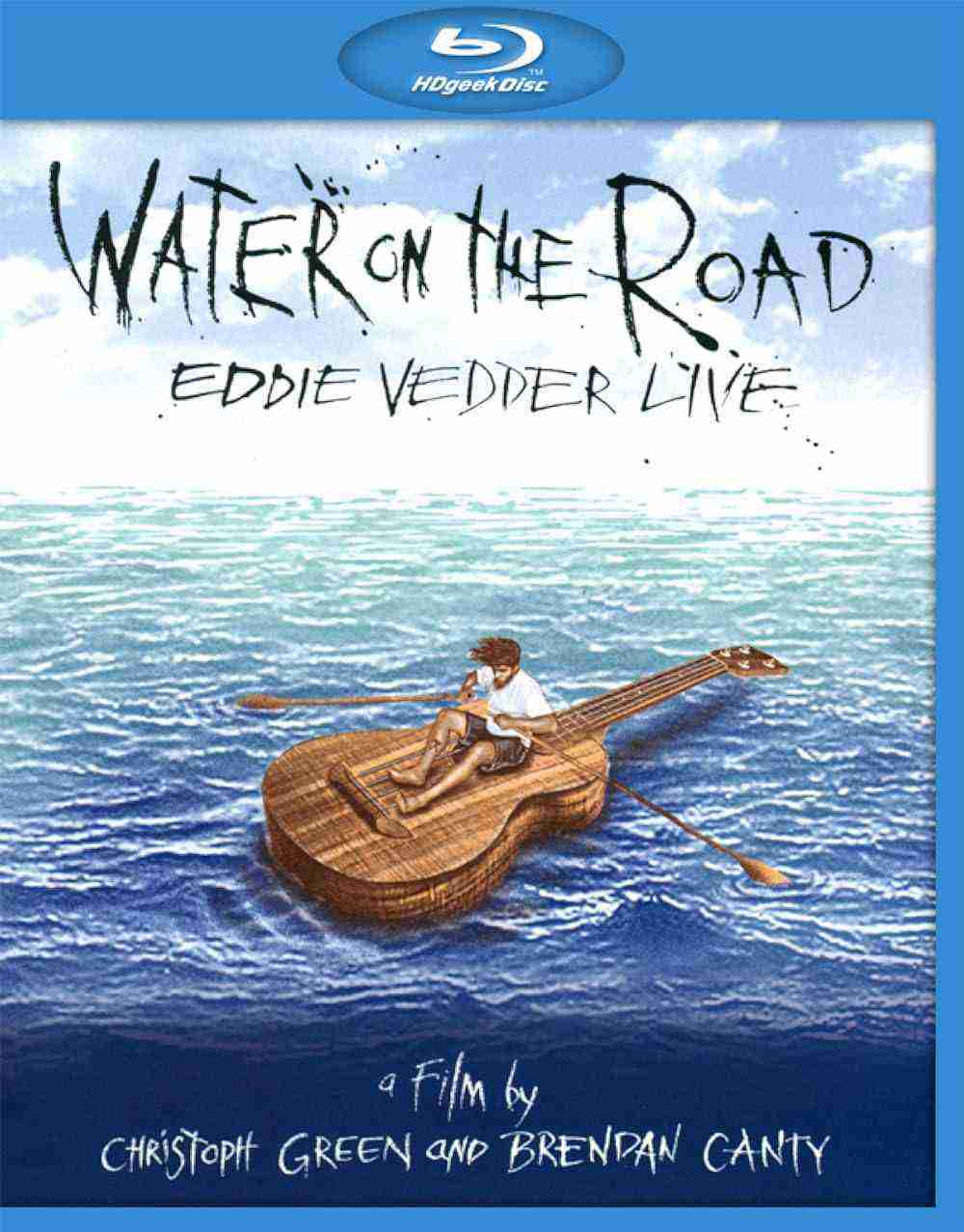 Water On The Road (2011)
