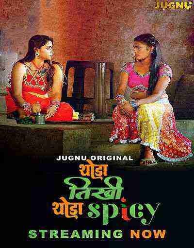 Thoda Tikhee Thoda Spicy (2025) Season 1 Episode 1 Jugnu Originals (2025)