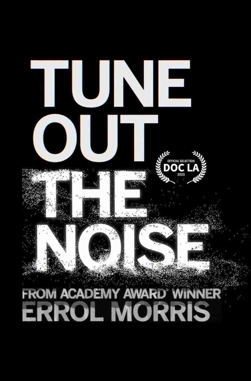 Tune Out The Noise (2023)