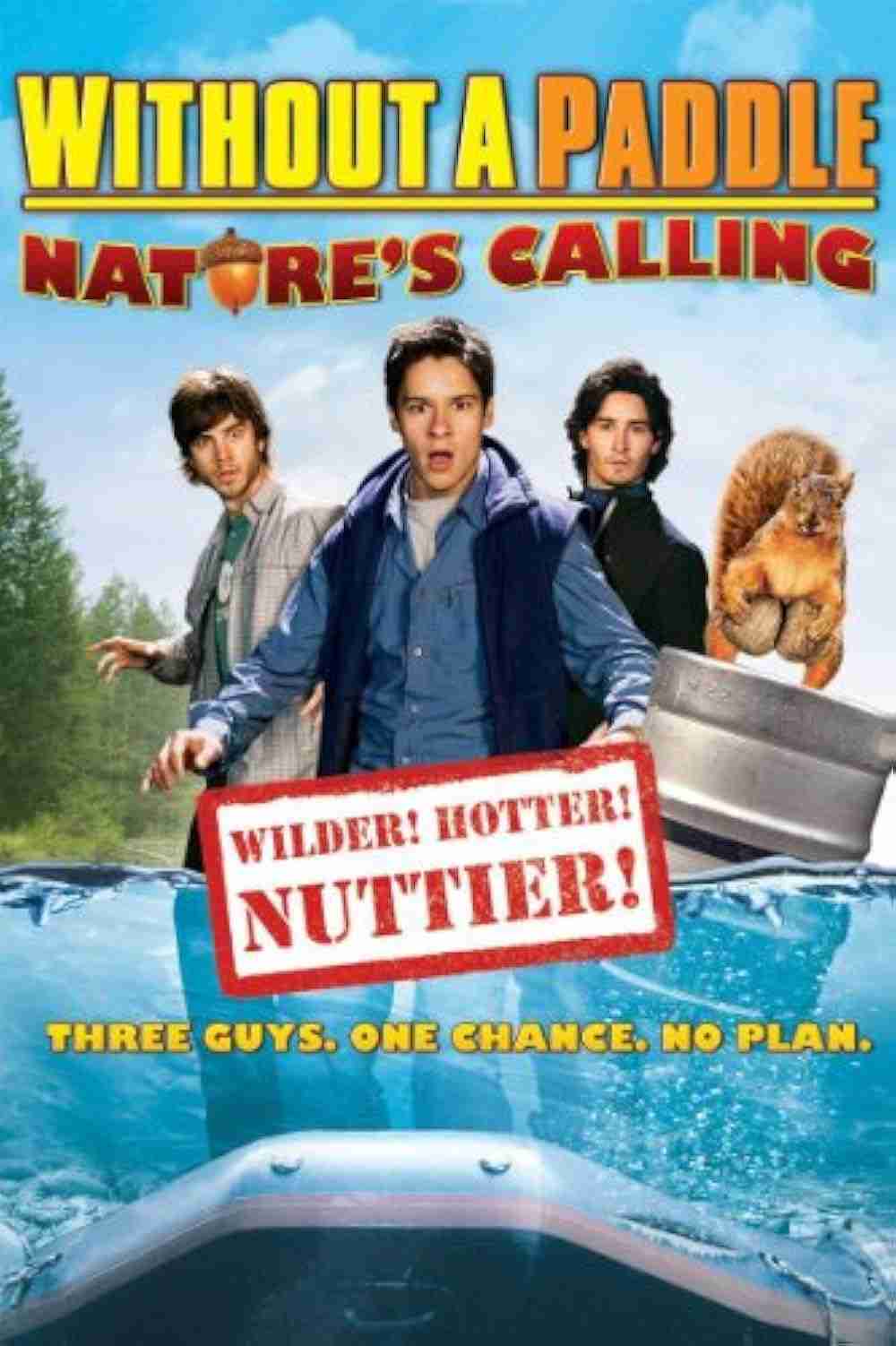 Without A Paddle: Nature's Calling (2009)