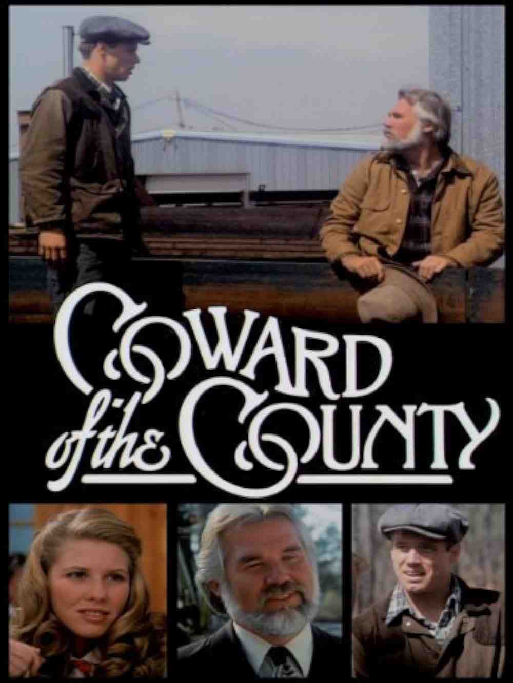 Coward Of The County (1981)