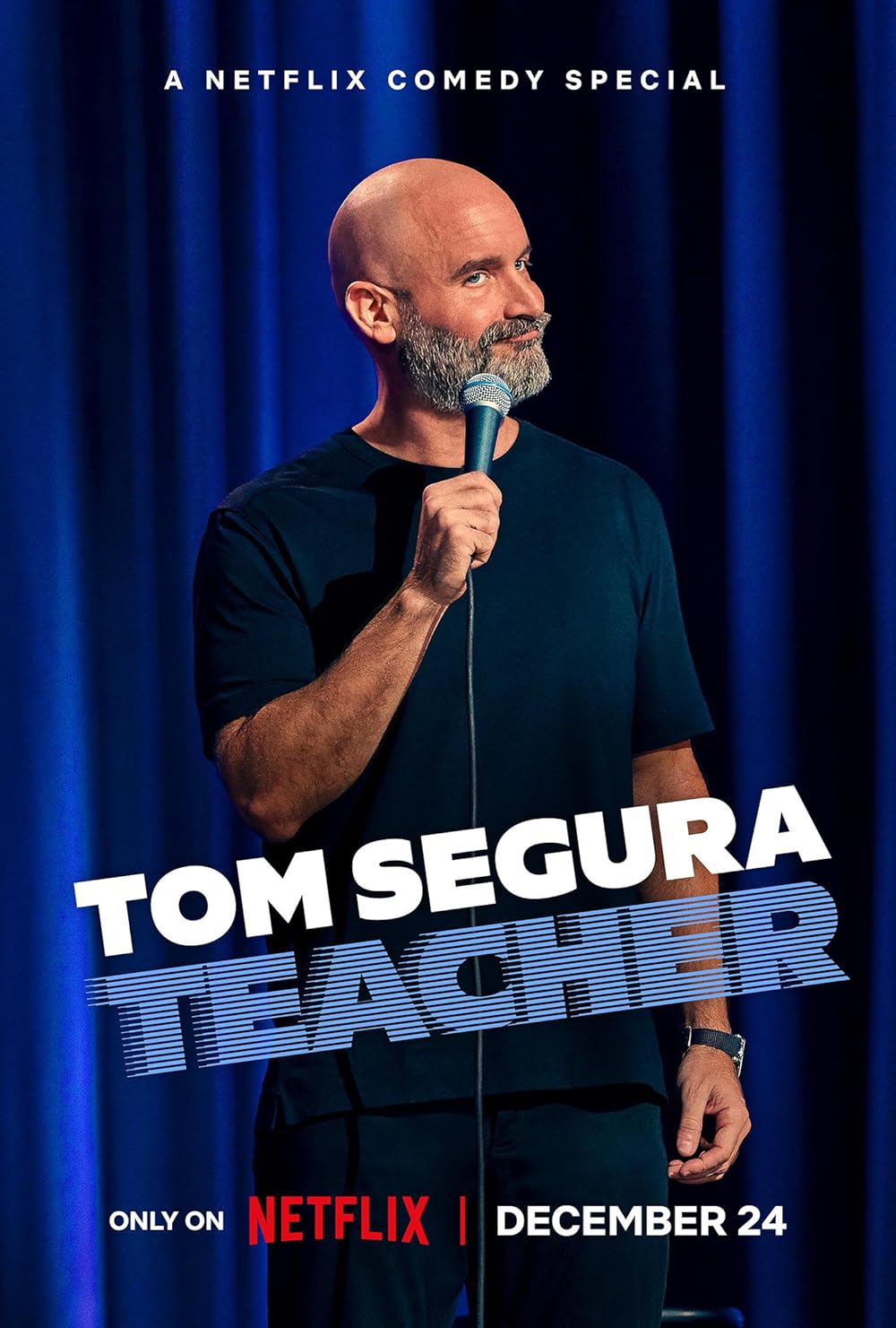 Tom Segura: Teacher (2025)