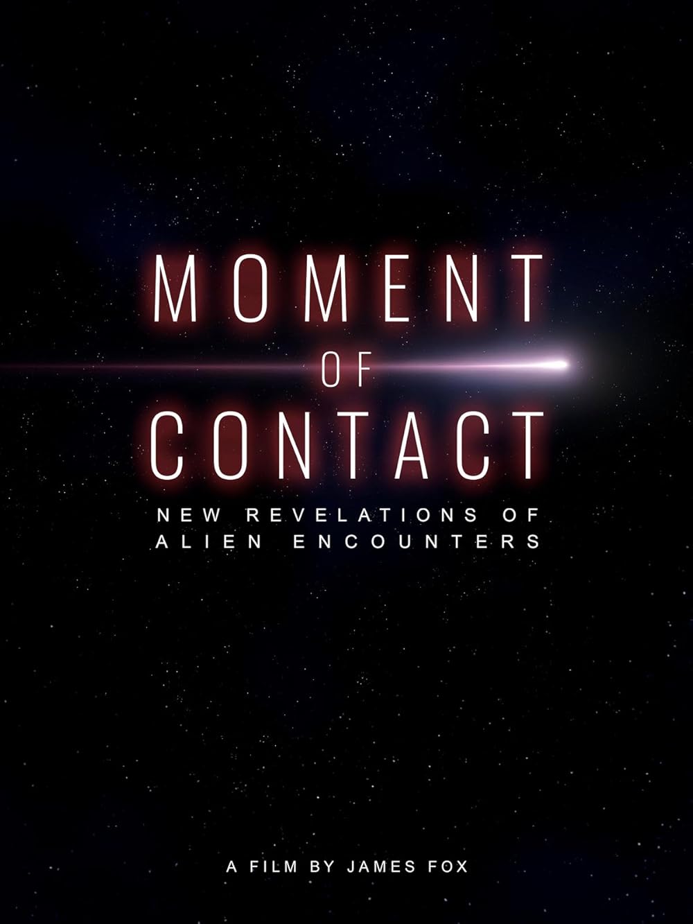 Moment Of Contact: New Revelations Of Alien Encounters (2025)