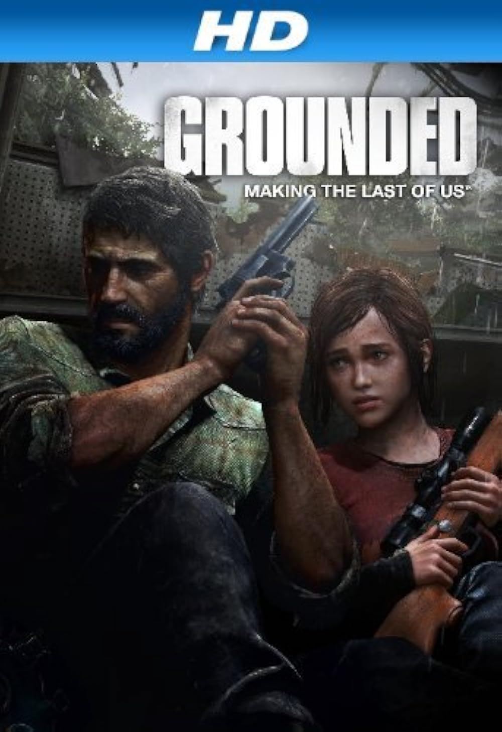 Grounded: Making The Last Of Us (2013)