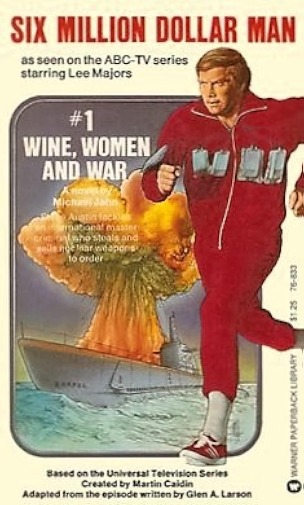The Six Million Dollar Man: Wine, Women And War (1973)