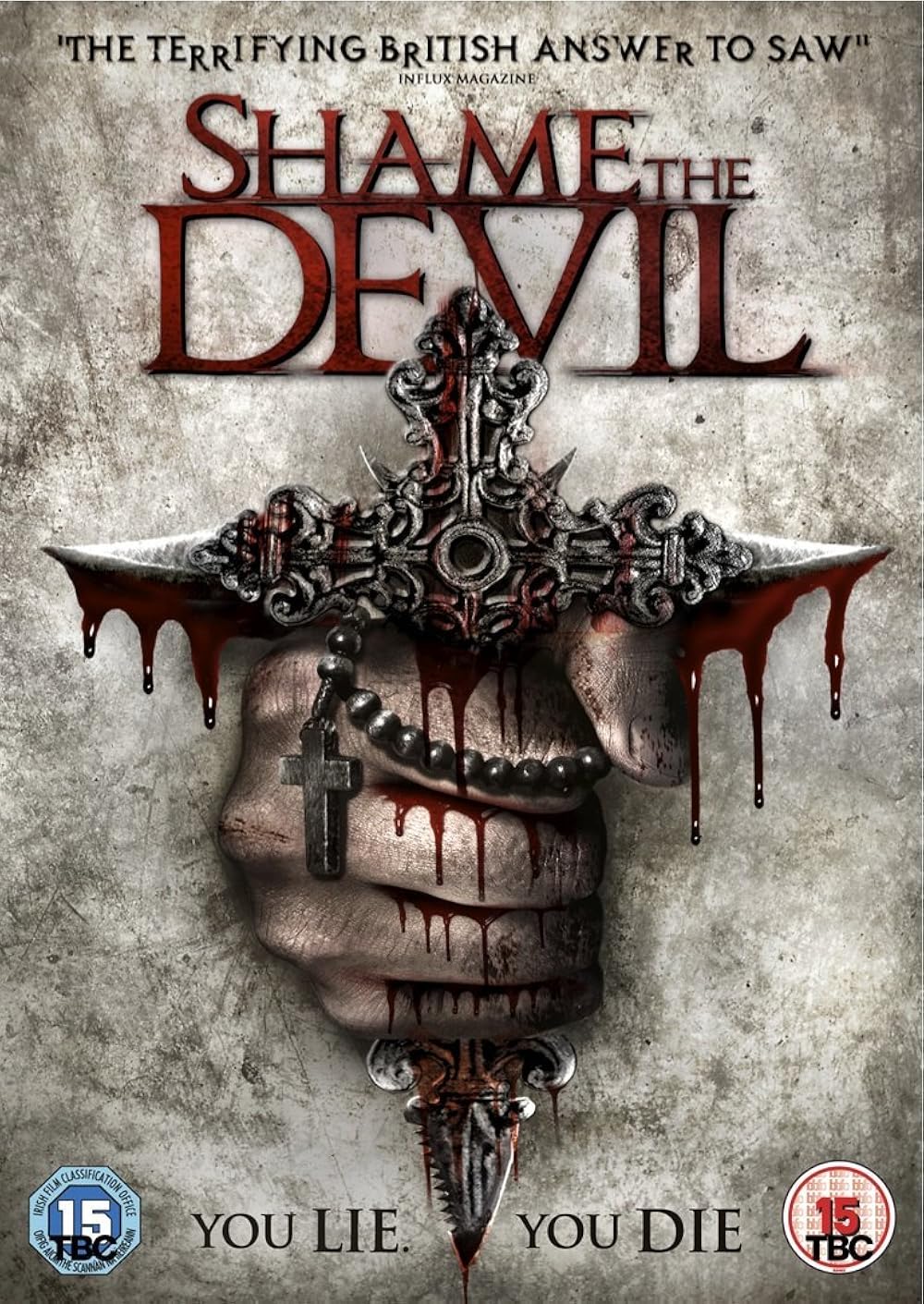 Shame The Devil (2013)