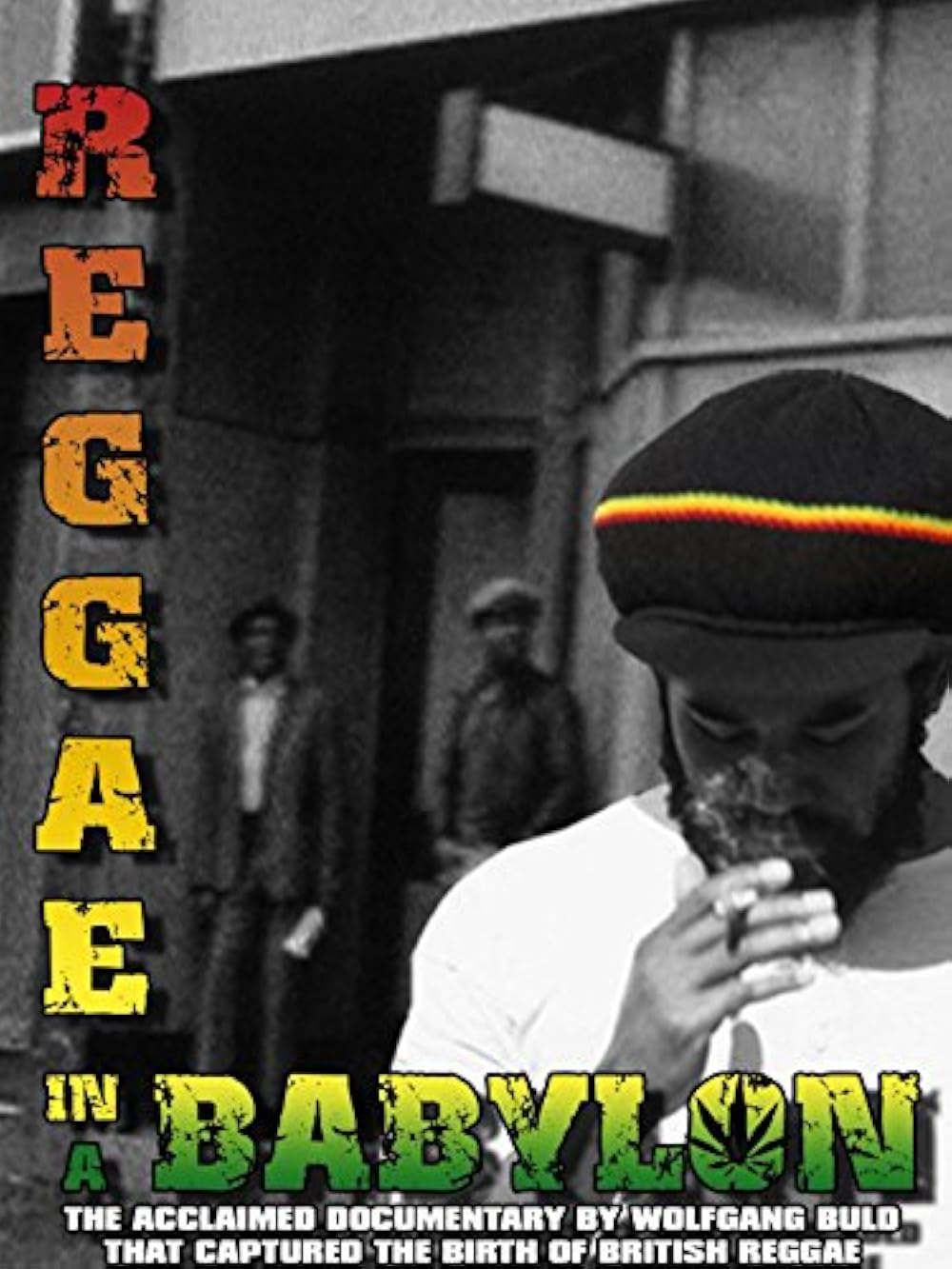 Reggae In A Babylon (2005)