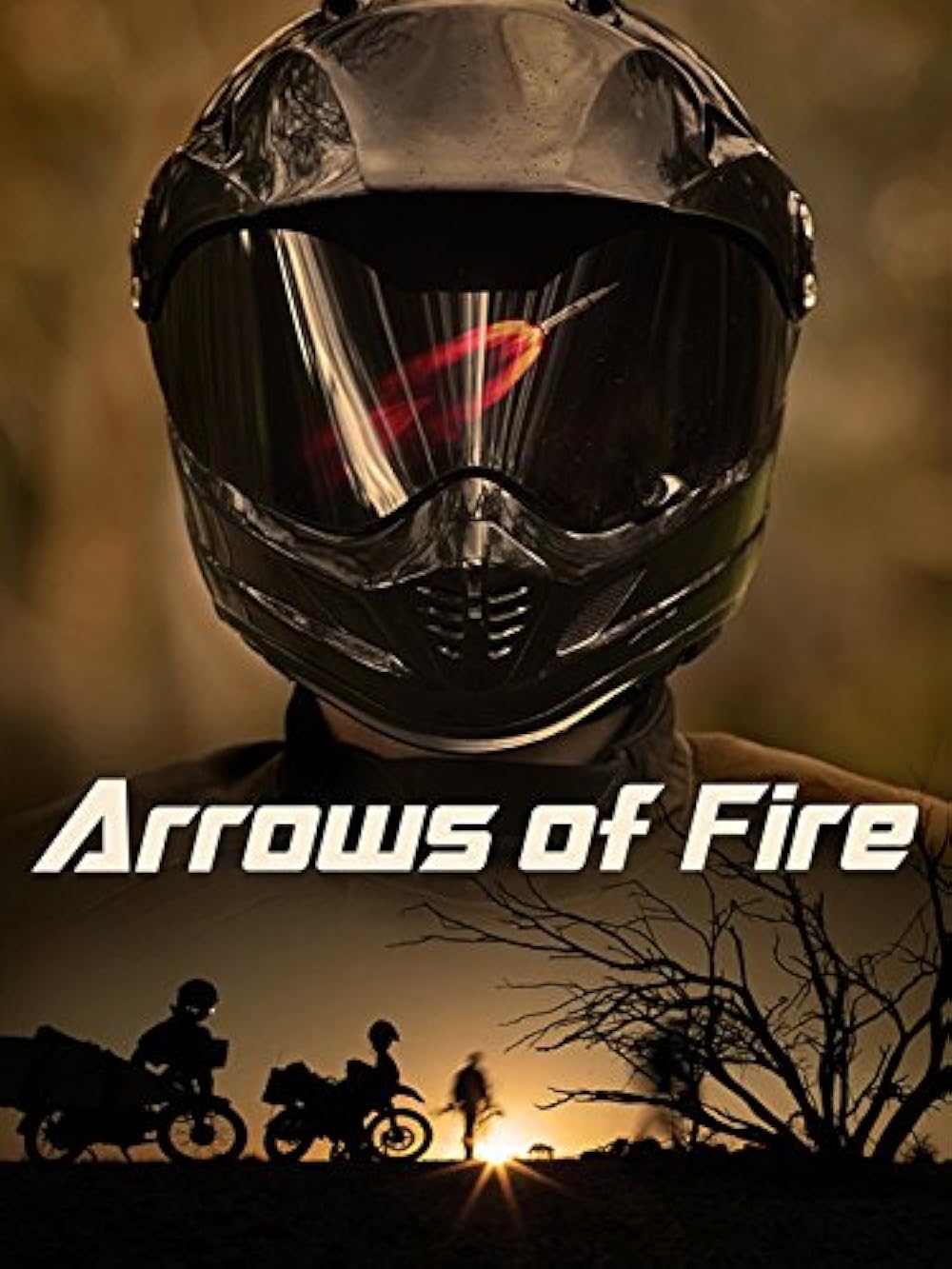 Arrows Of Fire (2013)