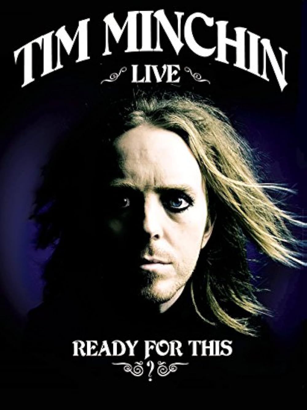 Tim Minchin: Ready For This? Live (2009)