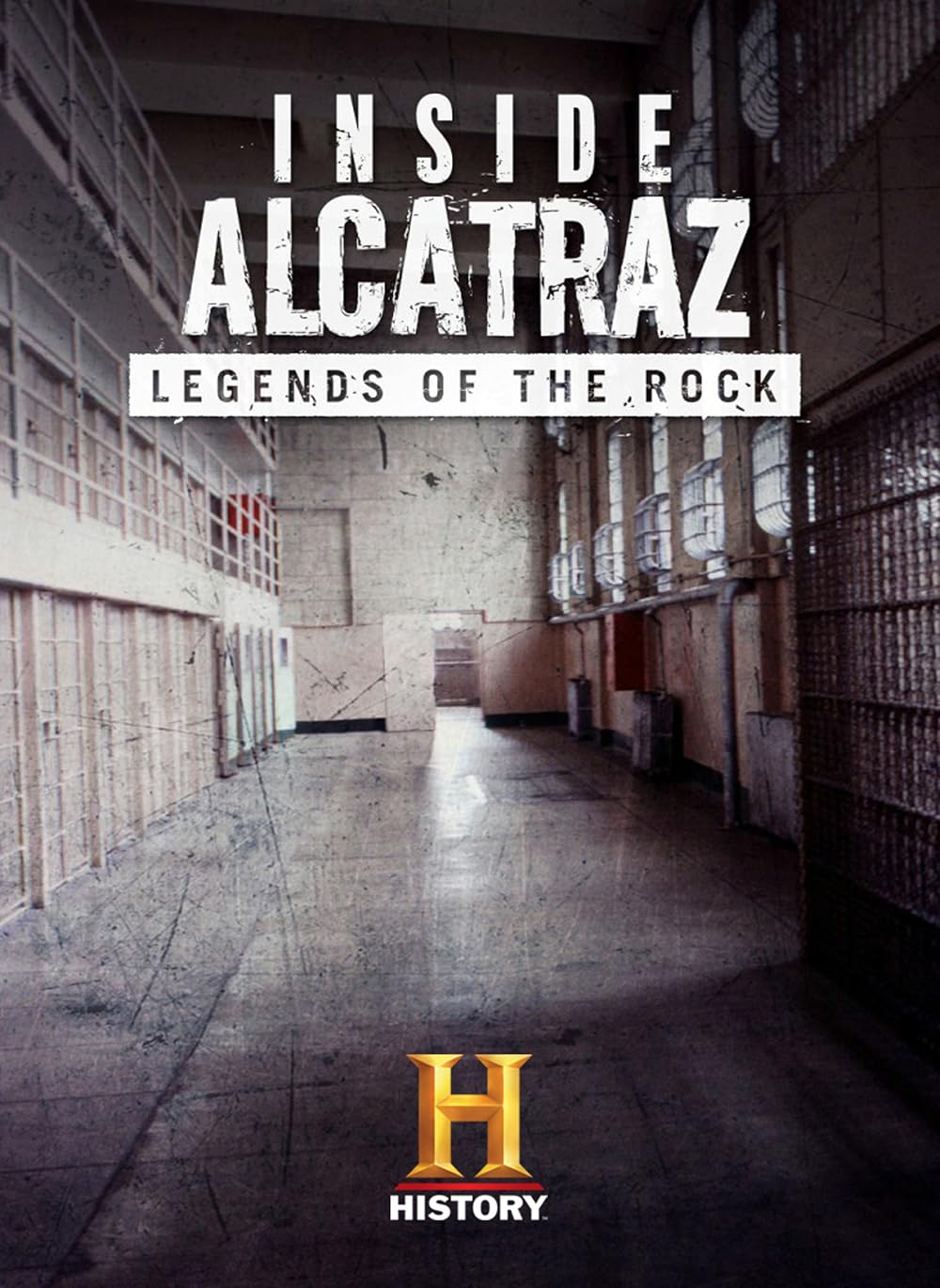 Inside Alcatraz: Legends Of The Rock (2015)