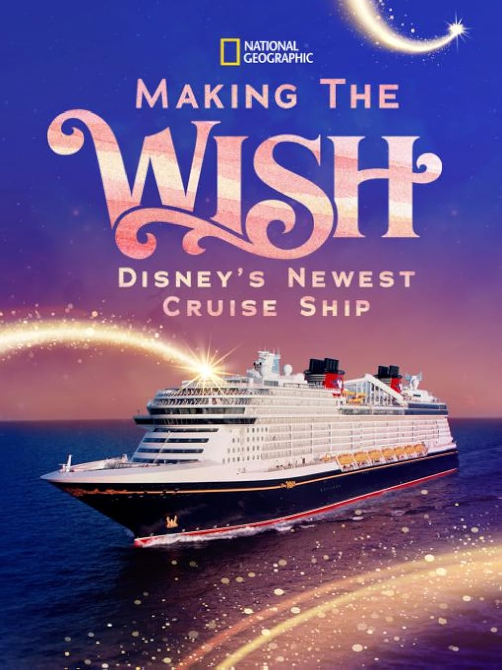 Making The Wish: Disney's Newest Cruise Ship (2022)