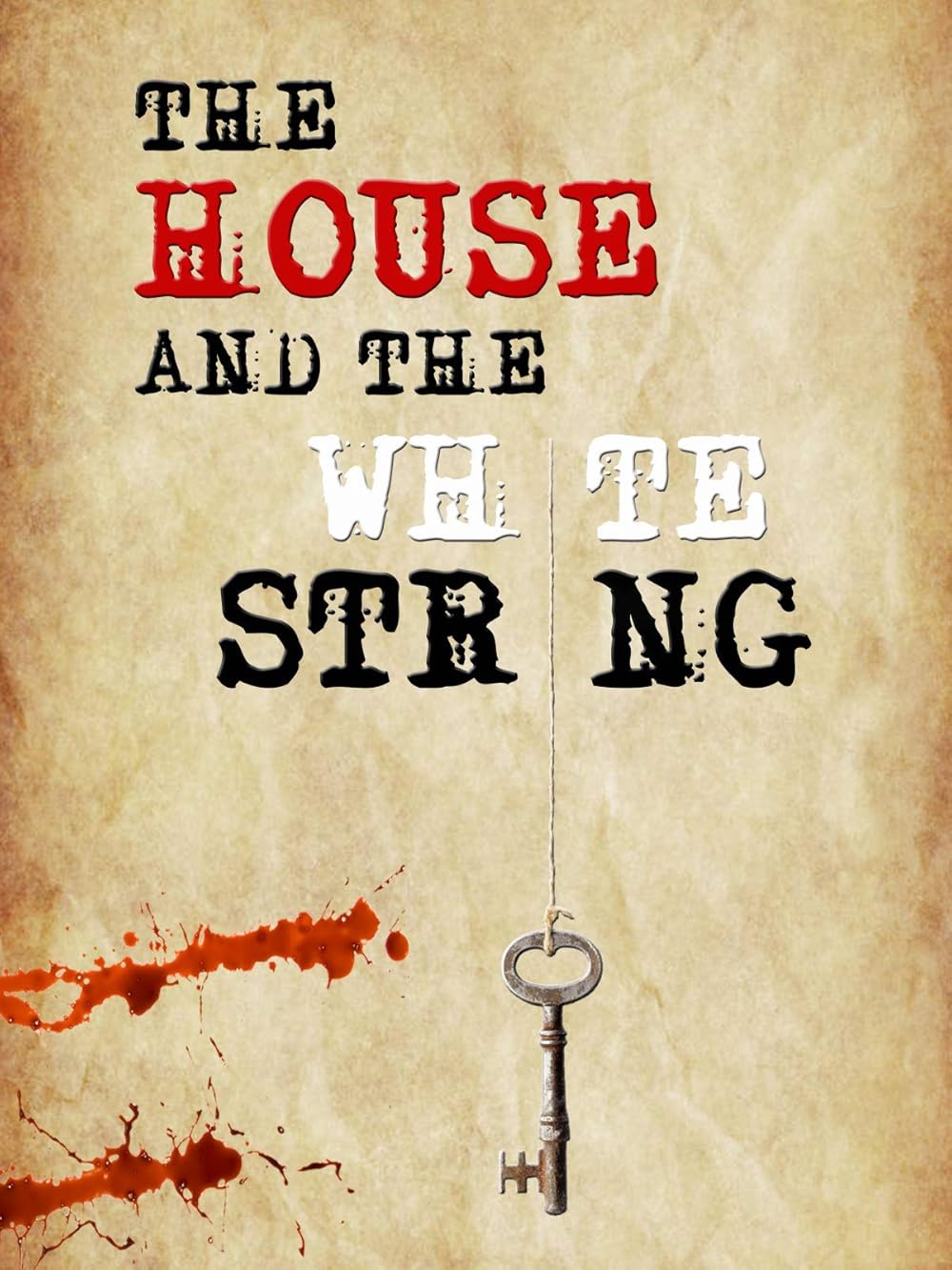 The House And The White String (2020)