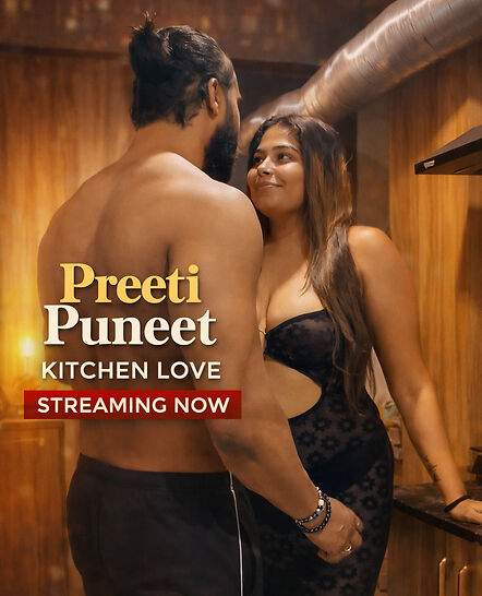 Preeti Puneet Kitchen Love (2026) Unrated (2026)