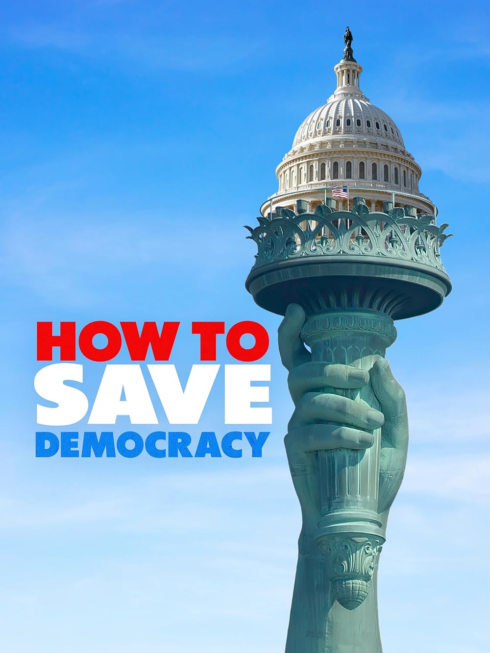 How To Save Democracy (2025)