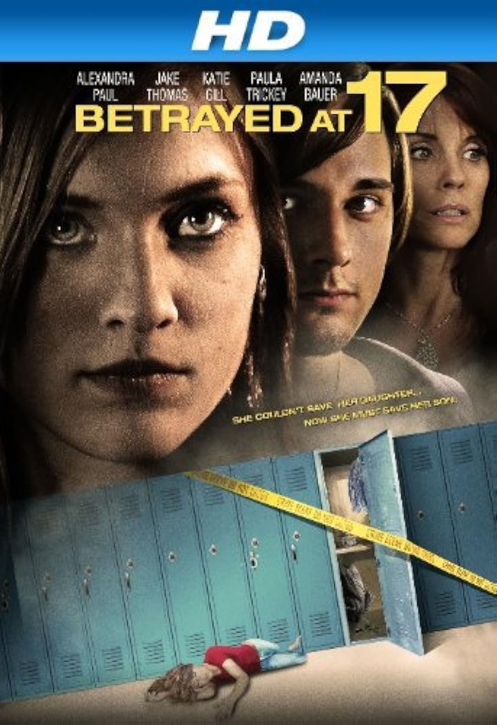 Betrayed At 17 (2011)