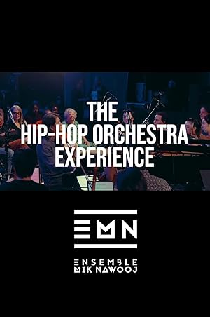 The Hip-hop Orchestra Experience (2025)