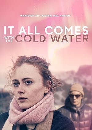 It All Comes With The Cold Water (2024)