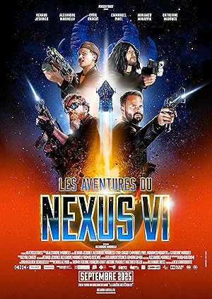 Les Aventures Du Nexus Vi (2025)