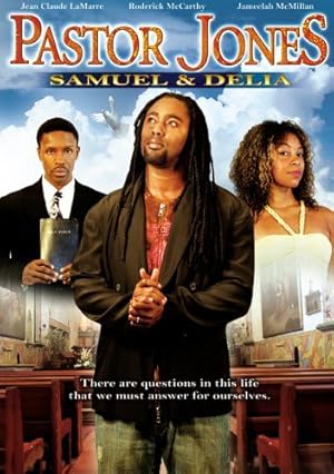 Pastor Jones: Samuel And Delia (2008)