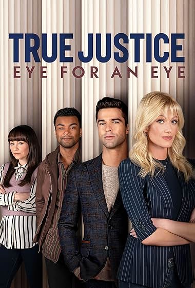 True Justice 2: Eye For An Eye (2026)