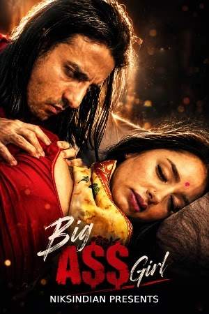 Big Ass Girl (2026) Niks Indian (2026)