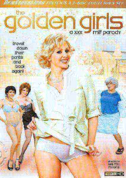 The Golden Girls: A XXX MILF Parody